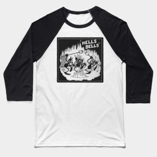 Hells Bells Baseball T-Shirt